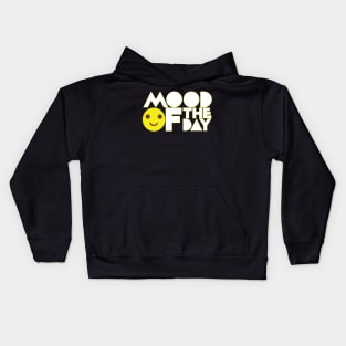 MOOD of the day Kids Hoodie